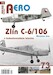 Zlin C-6/C106 v Ceskoslovenskm letectvu /Zlin C6/C106 in Czechoslovak Service JAK-A073